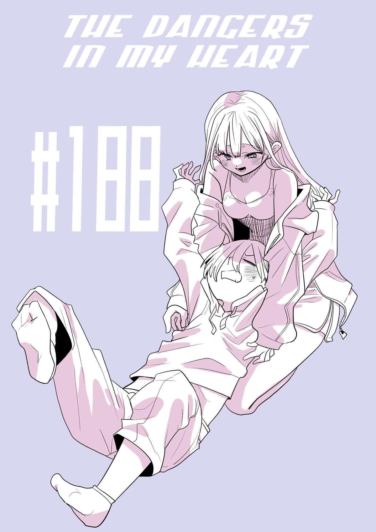 Boku no Kokoro no Yabai Yatsu Chap 188 - Next Chap 189