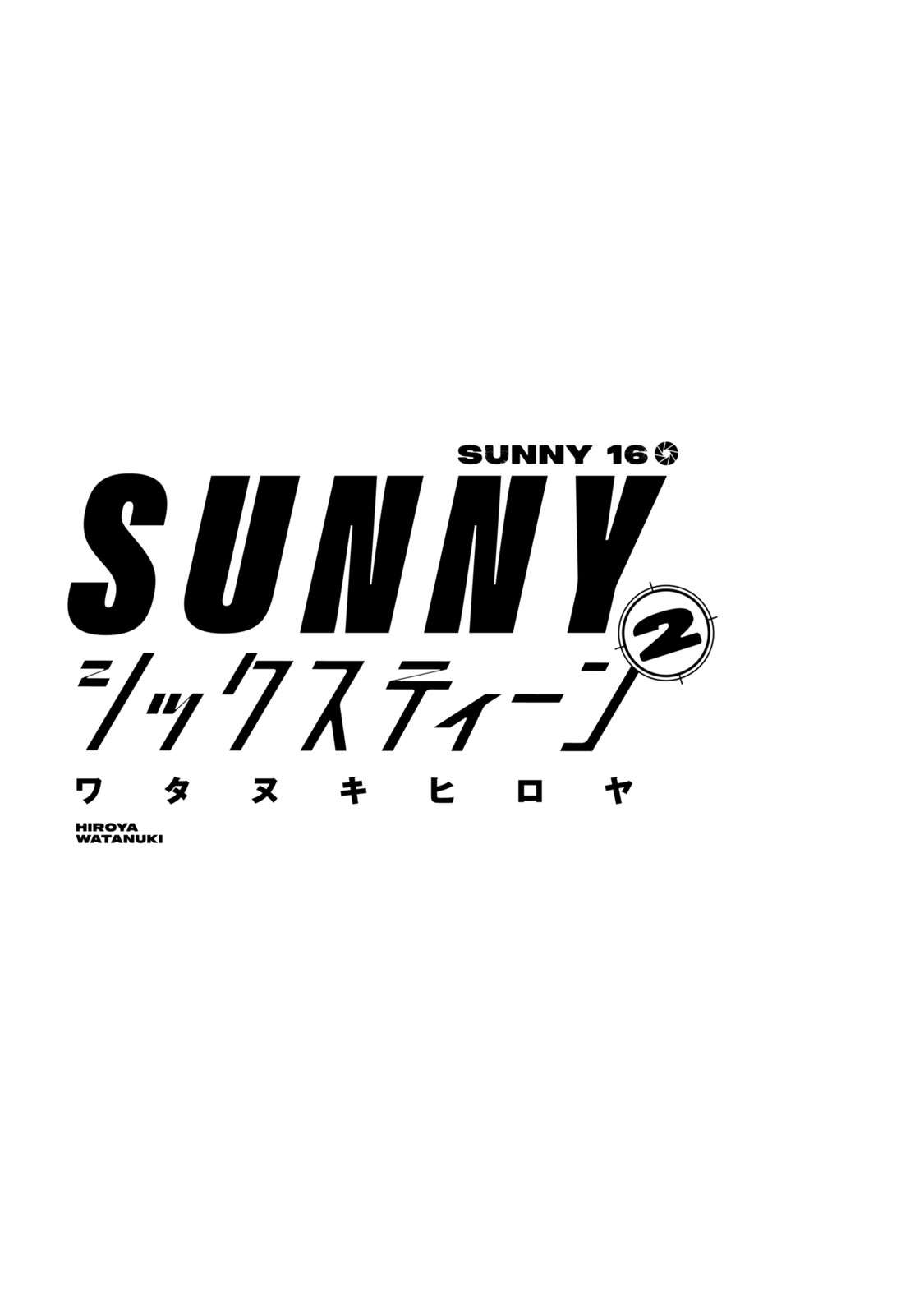 Sunny Sixteen Chap 6 - Next Chap 7