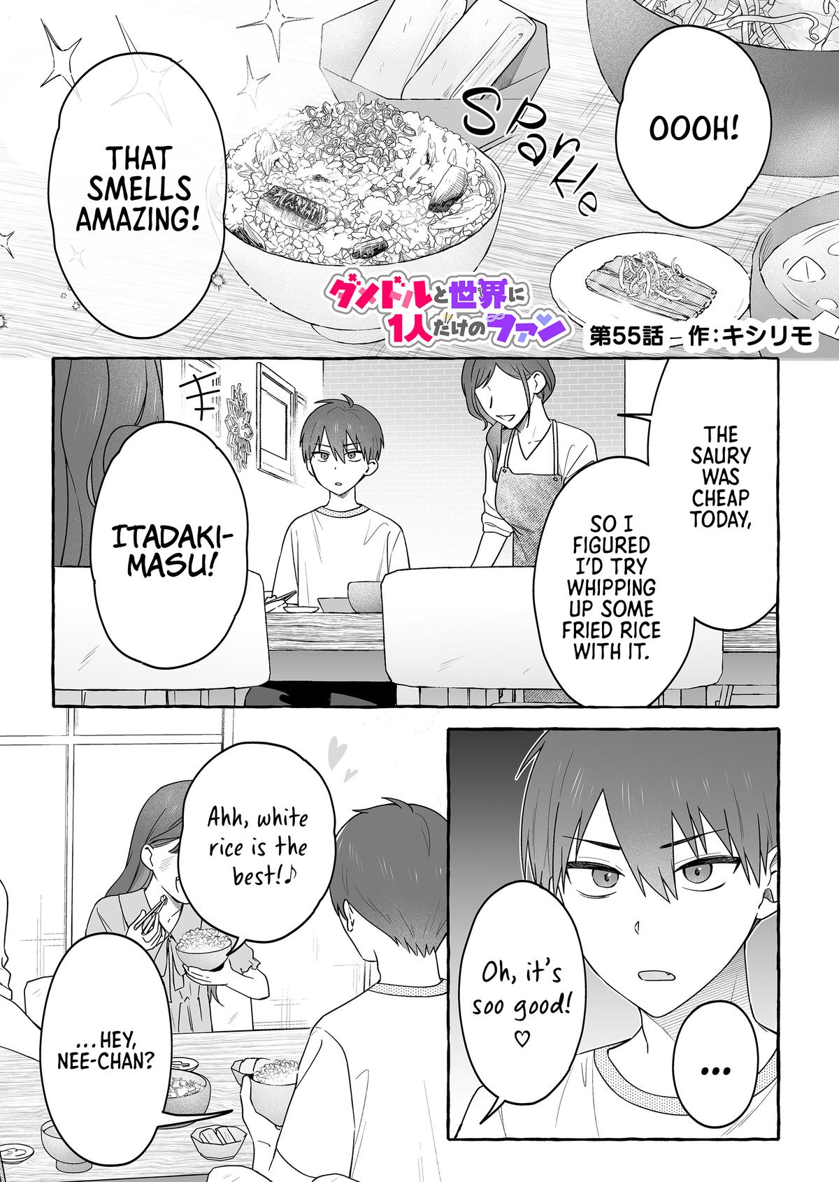 Damedol to Sekai ni Hitori dake no Fan Chap 55 - Next Chap 56