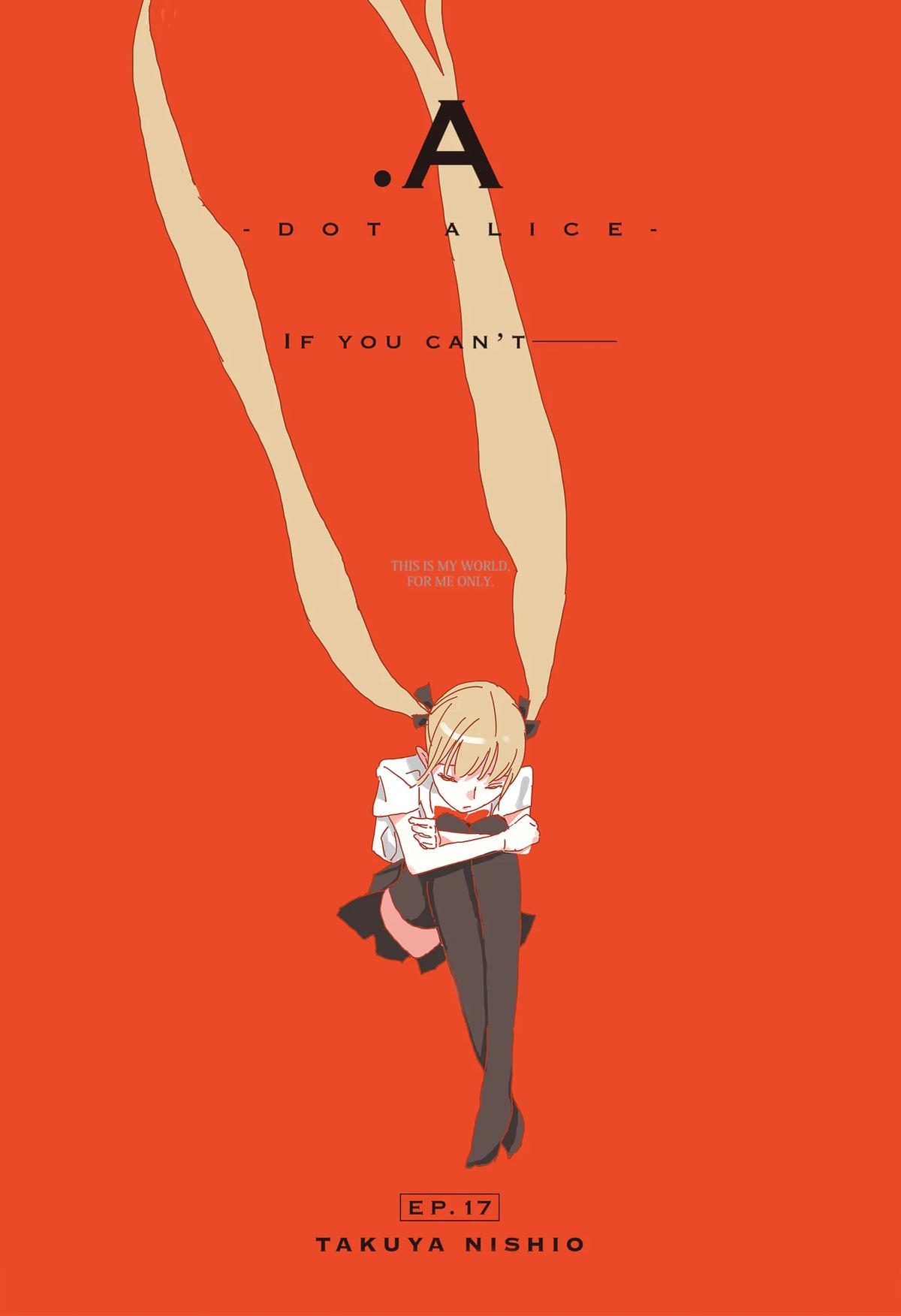 .A: dot Alice Chap 17 - Next Chap 18