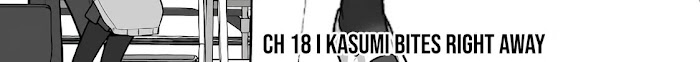 Ore ga Inai to Sugu Chomeru Hakanagi Kasumi Chap 18 - Next Chap 19