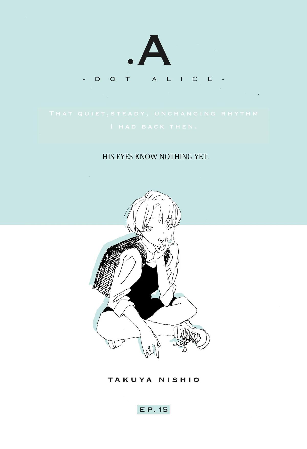 .A: dot Alice Chap 15 - Next Chap 16