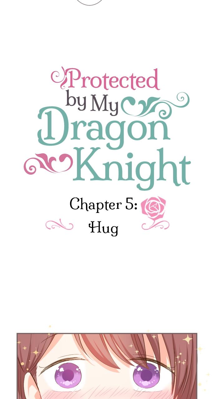 Protected by My Dragon Knight Chap 5 - Next Chap 6