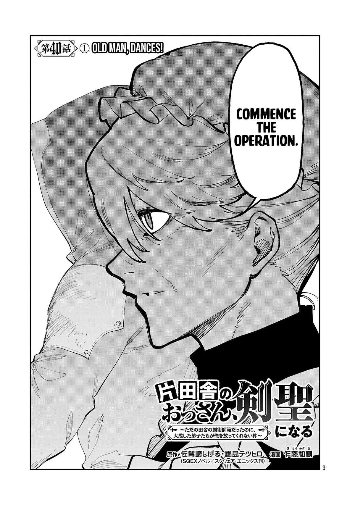 Katainaka no Ossan, Kensei ni Naru: Tada no Inaka no Kenjutsu Shihan Datta noni, Taisei shita Deshi-tachi ga Ore wo Hottekurenai Ken Chap 40.1 - Next Chap 41.1