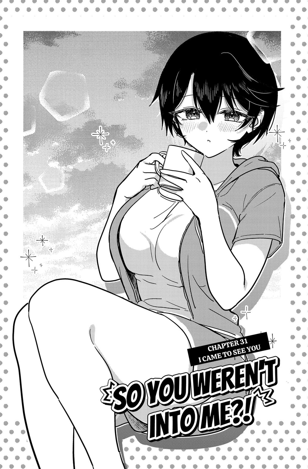Watashi no Koto Suki ja Nakatta no ka yo!? Chap 31 - Next Chap 32