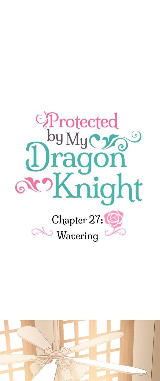 Protected by My Dragon Knight Chap 27 - Next Chap 28