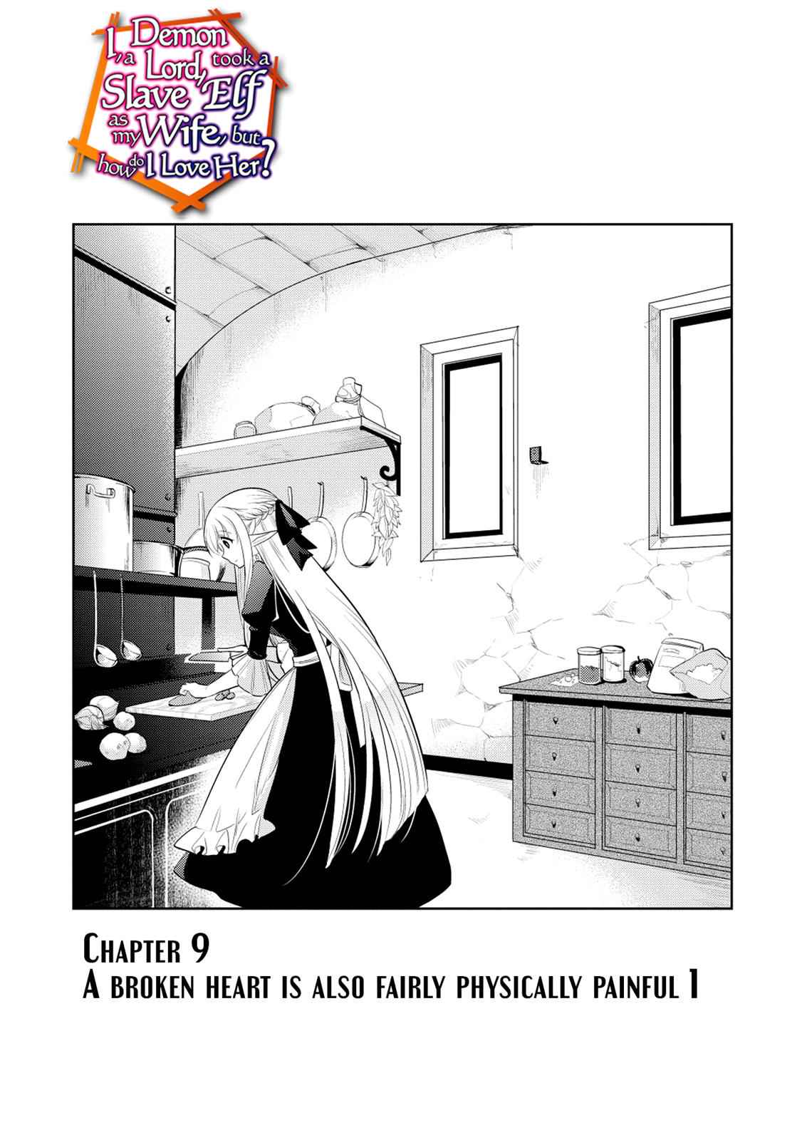Maou no Ore ga Dorei Elf wo Yome ni Shitanda ga, Dou Medereba Ii? Chap 9 - Next Chap 10