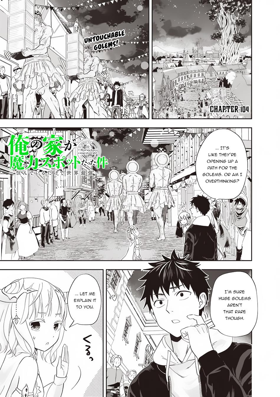 Ore no Ie ga Maryoku Spot Datta Ken: Sundeiru dake de Sekai Saikyou Chap 104 - Next Chap 105