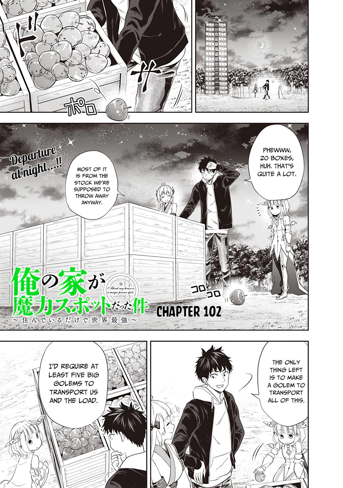 Ore no Ie ga Maryoku Spot Datta Ken: Sundeiru dake de Sekai Saikyou Chap 102 - Next Chap 103