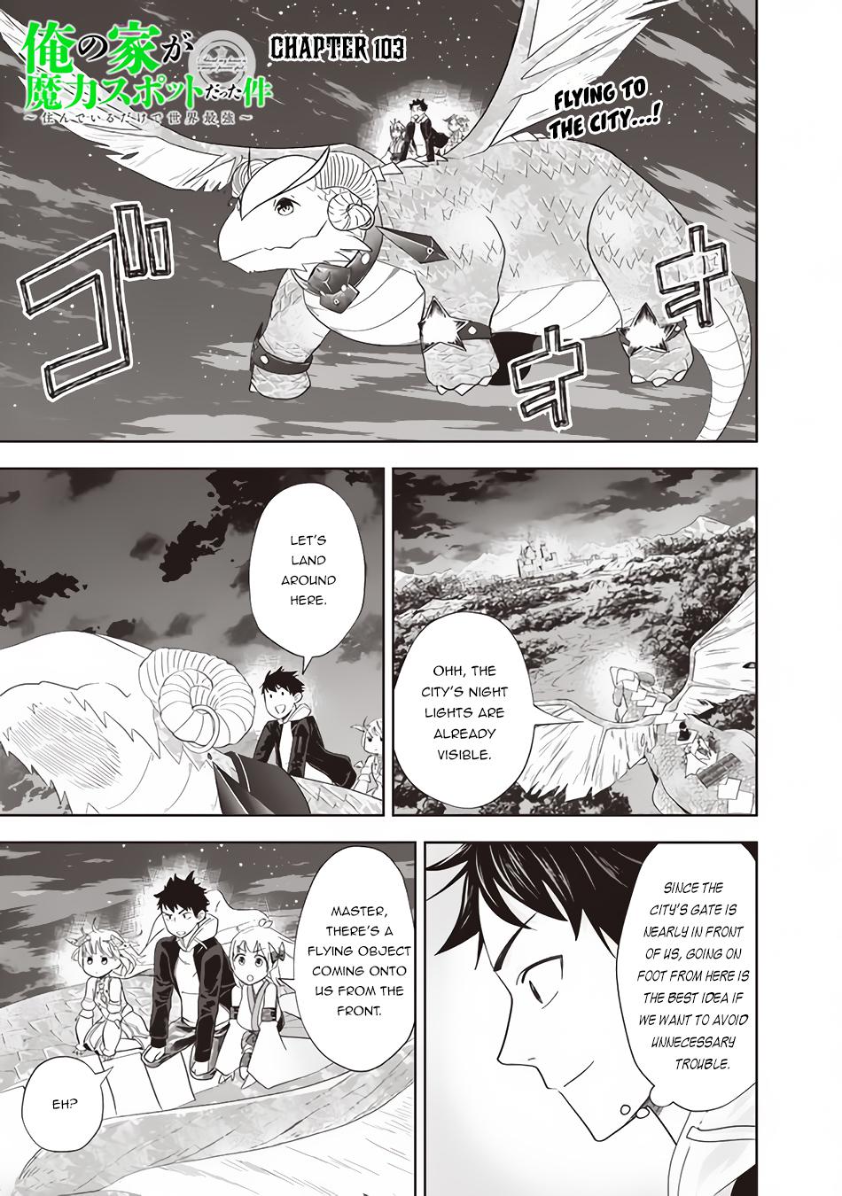 Ore no Ie ga Maryoku Spot Datta Ken: Sundeiru dake de Sekai Saikyou Chap 103 - Next Chap 104