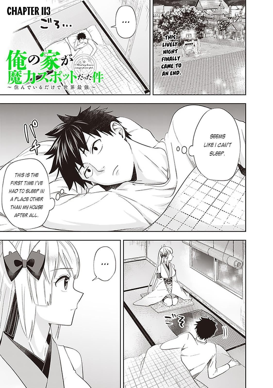 Ore no Ie ga Maryoku Spot Datta Ken: Sundeiru dake de Sekai Saikyou Chap 113 - Next Chap 114