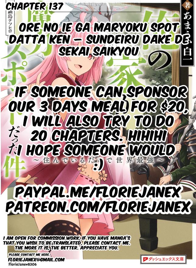 Ore no Ie ga Maryoku Spot Datta Ken: Sundeiru dake de Sekai Saikyou Chap 137 - Next Chap 138