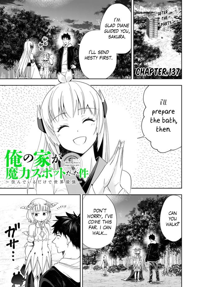 Ore no Ie ga Maryoku Spot Datta Ken: Sundeiru dake de Sekai Saikyou Chap 137 - Next Chap 138