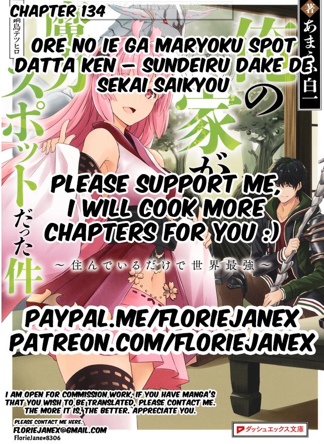Ore no Ie ga Maryoku Spot Datta Ken: Sundeiru dake de Sekai Saikyou Chap 134 - Next Chap 135