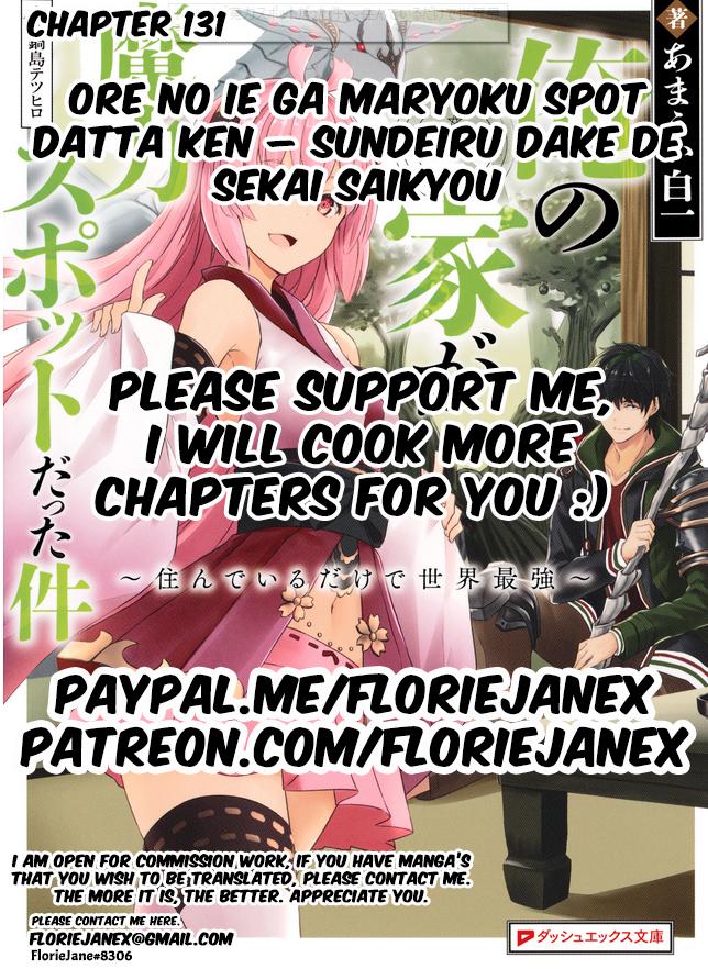 Ore no Ie ga Maryoku Spot Datta Ken: Sundeiru dake de Sekai Saikyou Chap 131 - Next Chap 132