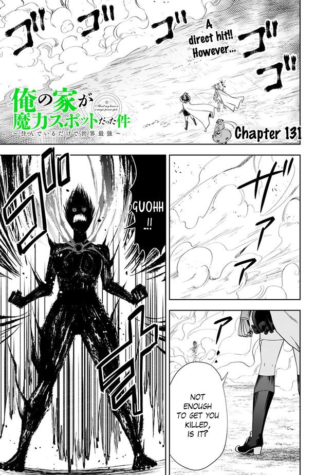 Ore no Ie ga Maryoku Spot Datta Ken: Sundeiru dake de Sekai Saikyou Chap 131 - Next Chap 132