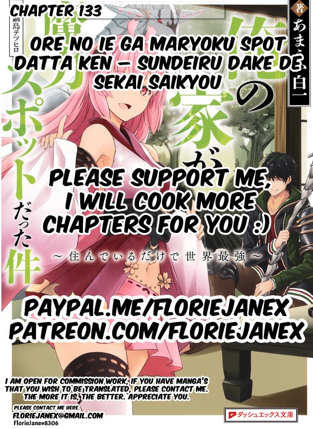 Ore no Ie ga Maryoku Spot Datta Ken: Sundeiru dake de Sekai Saikyou Chap 133 - Next Chap 134