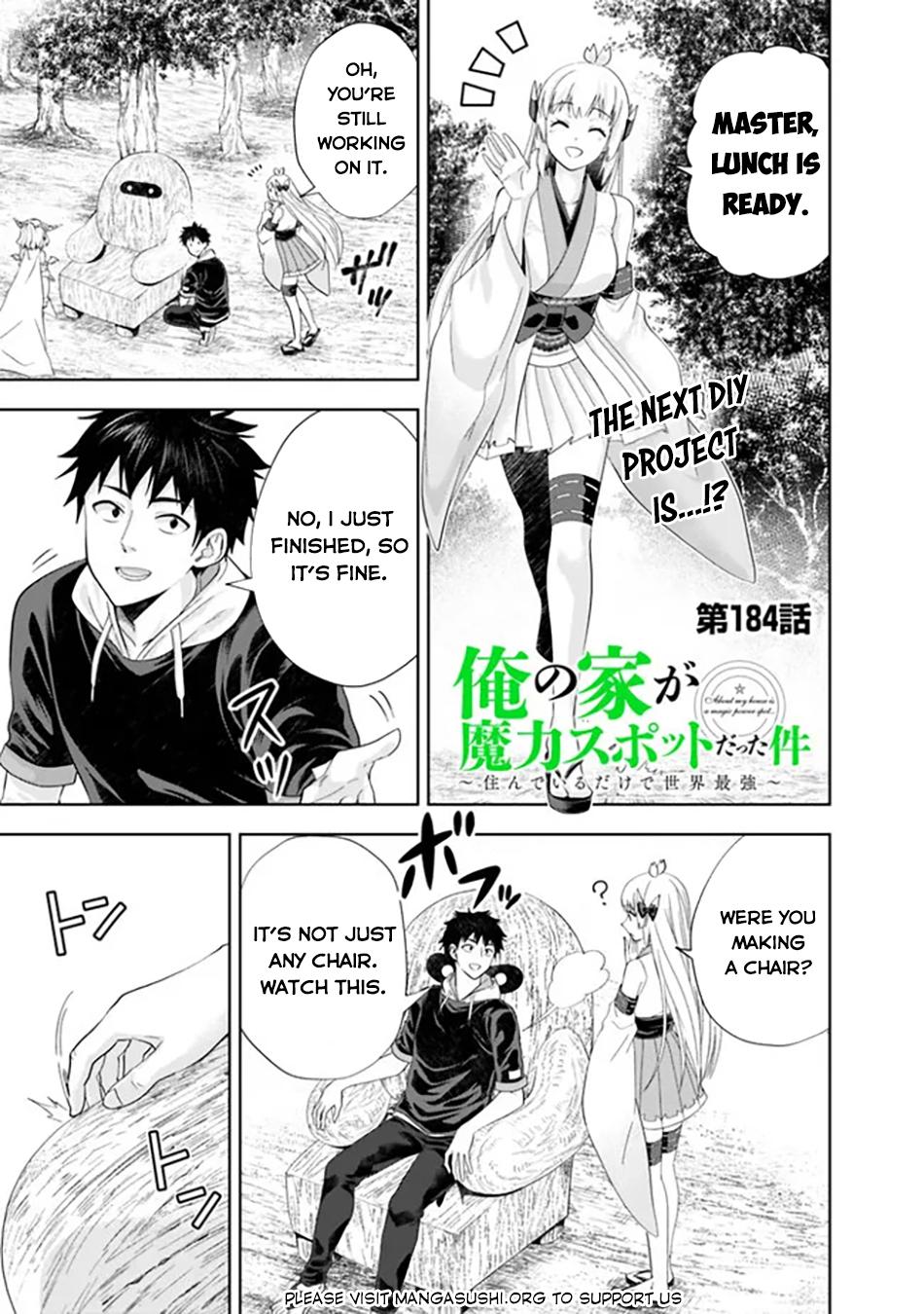 Ore no Ie ga Maryoku Spot Datta Ken: Sundeiru dake de Sekai Saikyou Chap 184 - Next Chap 185