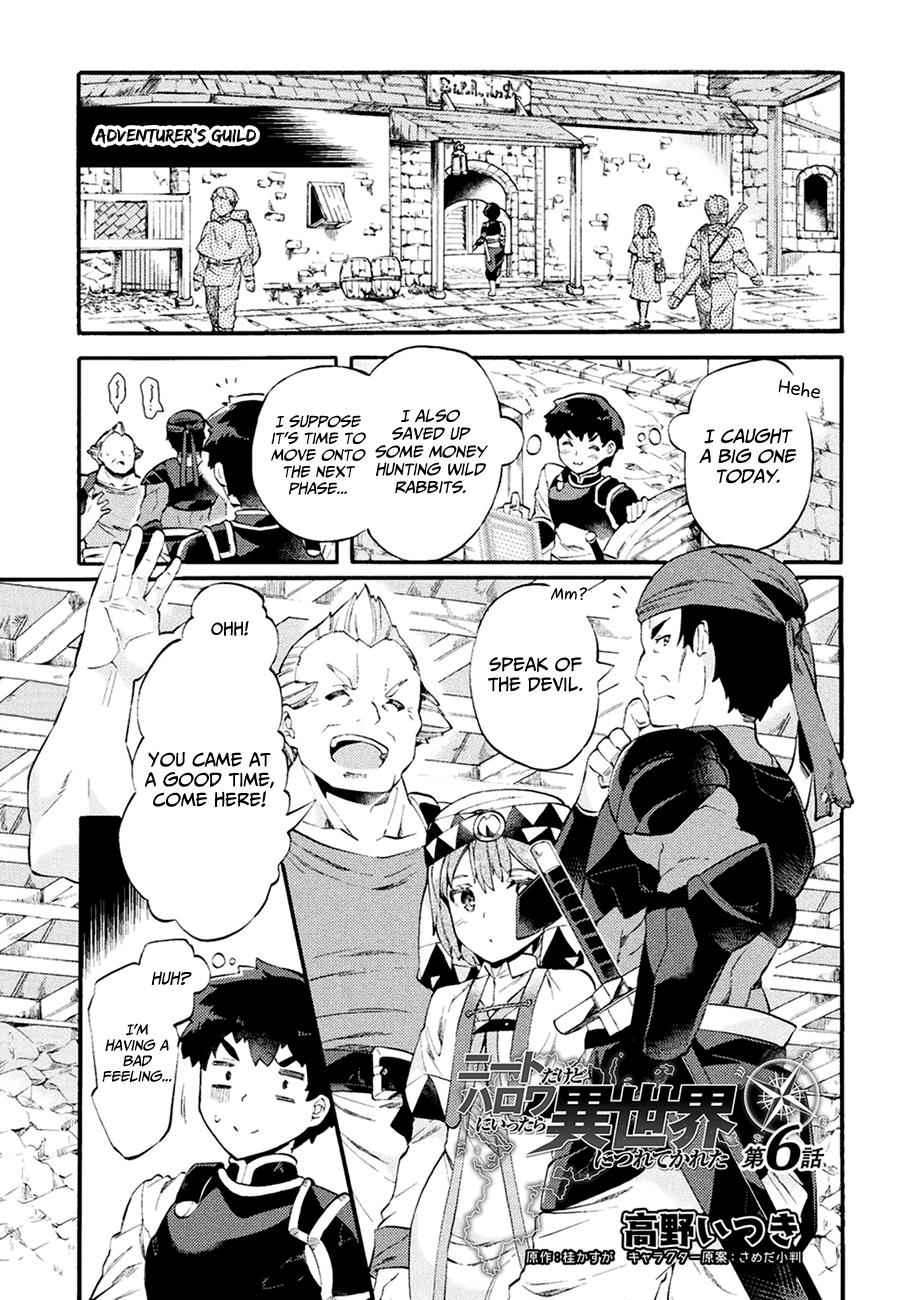 NEET dakedo Hello Work ni Ittara Isekai ni Tsuretekareta Chap 6 - Next Chap 7