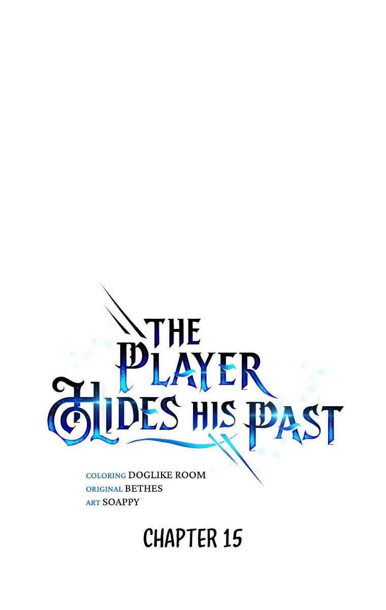 Người Chơi Che Giấu Quá Khứ Chap 15 - Next Chap 16