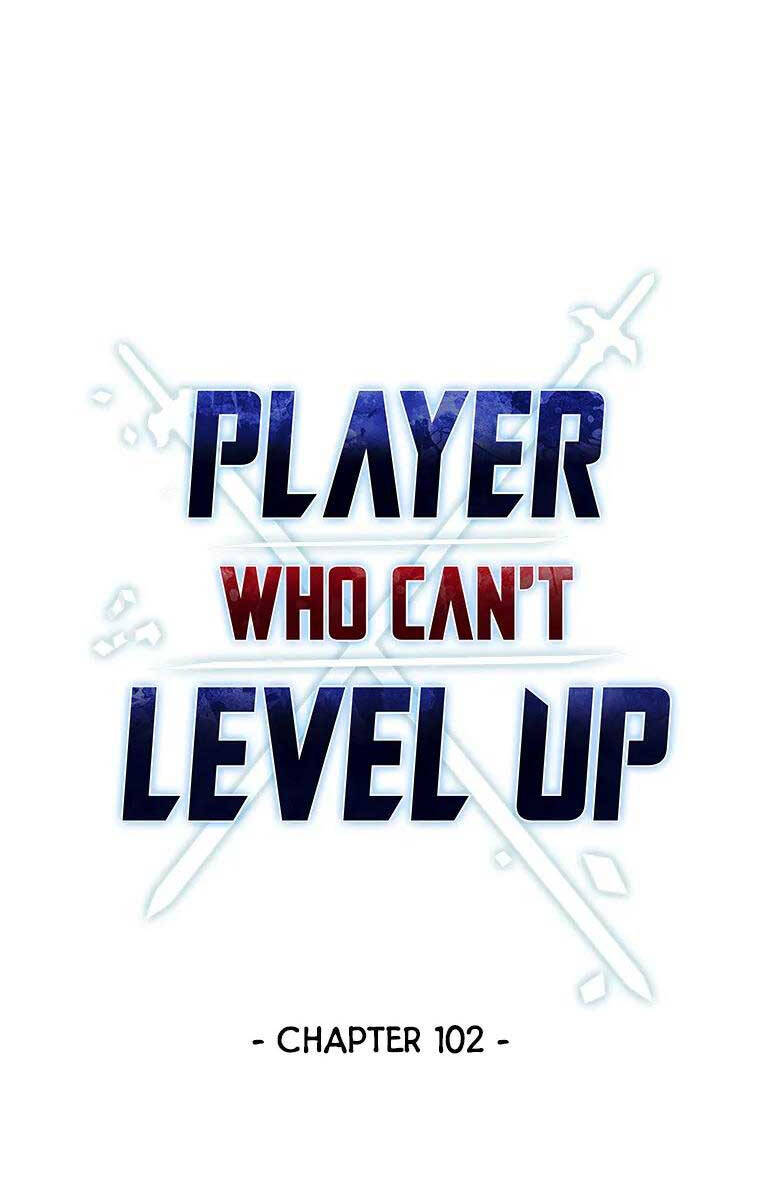Người Chơi Không Thể Thăng Cấp Chap 102 - Next Chap 103
