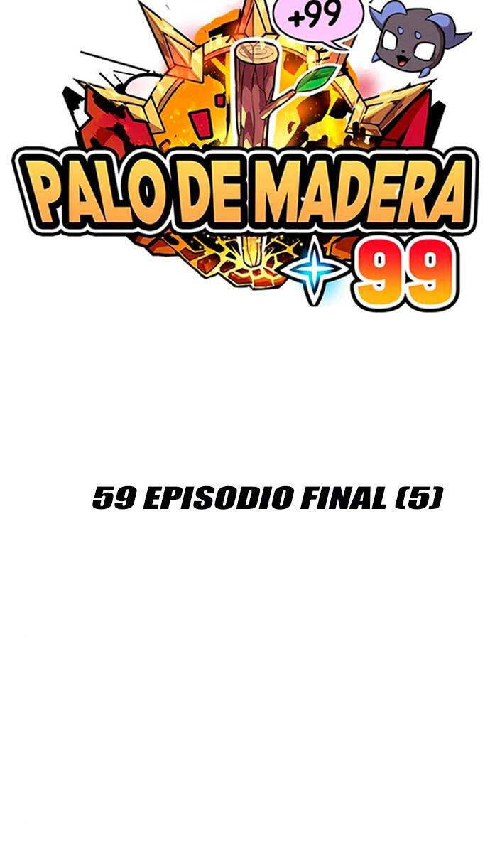 Gậy Gỗ Cấp 99+ Chap 59 - Next Chap 60