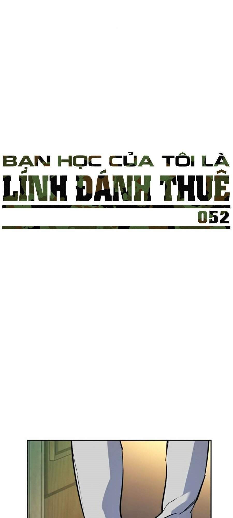 Bạn Học Của Tôi Là Lính Đánh Thuê Chap 52 - Next Chap 53