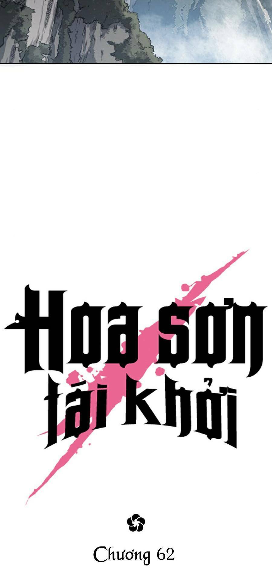 Hoa Sơn Tái Khởi Chap 62 - Next Chap 63
