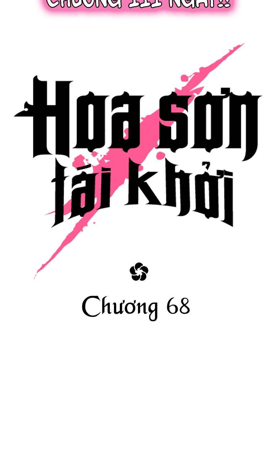 Hoa Sơn Tái Khởi Chap 68 - Next Chap 69