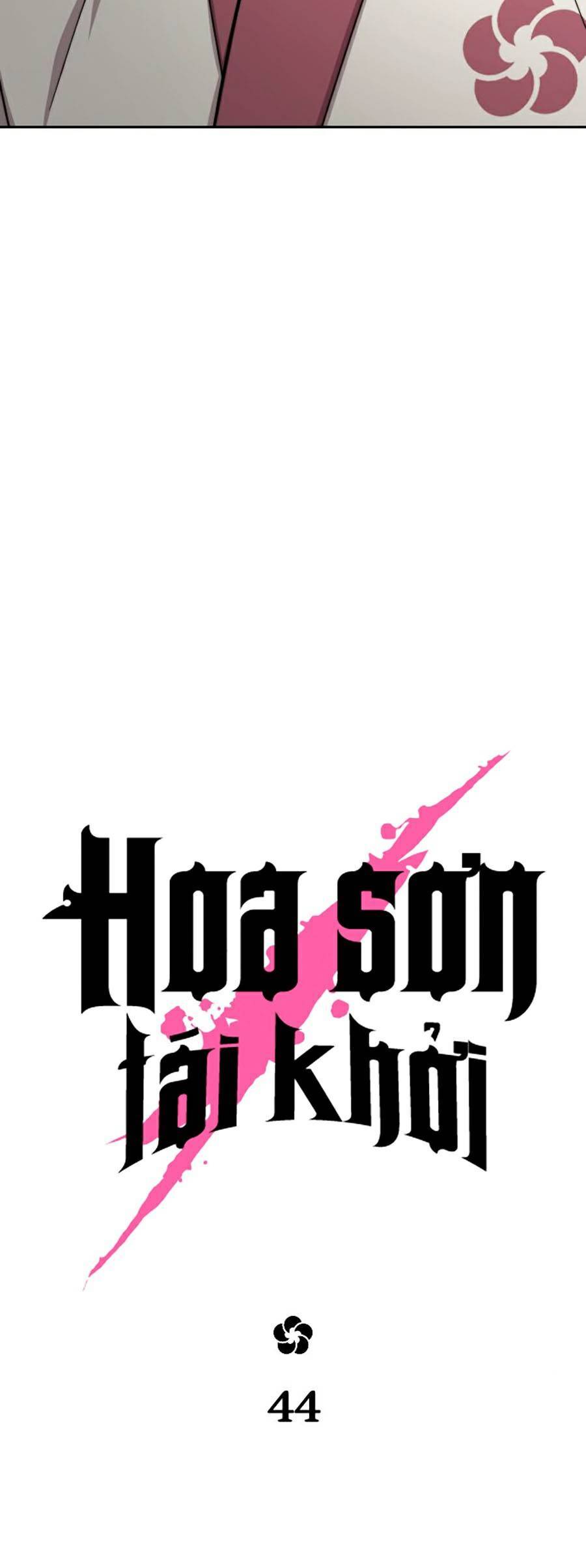 Hoa Sơn Tái Khởi Chap 44 - Next Chap 45
