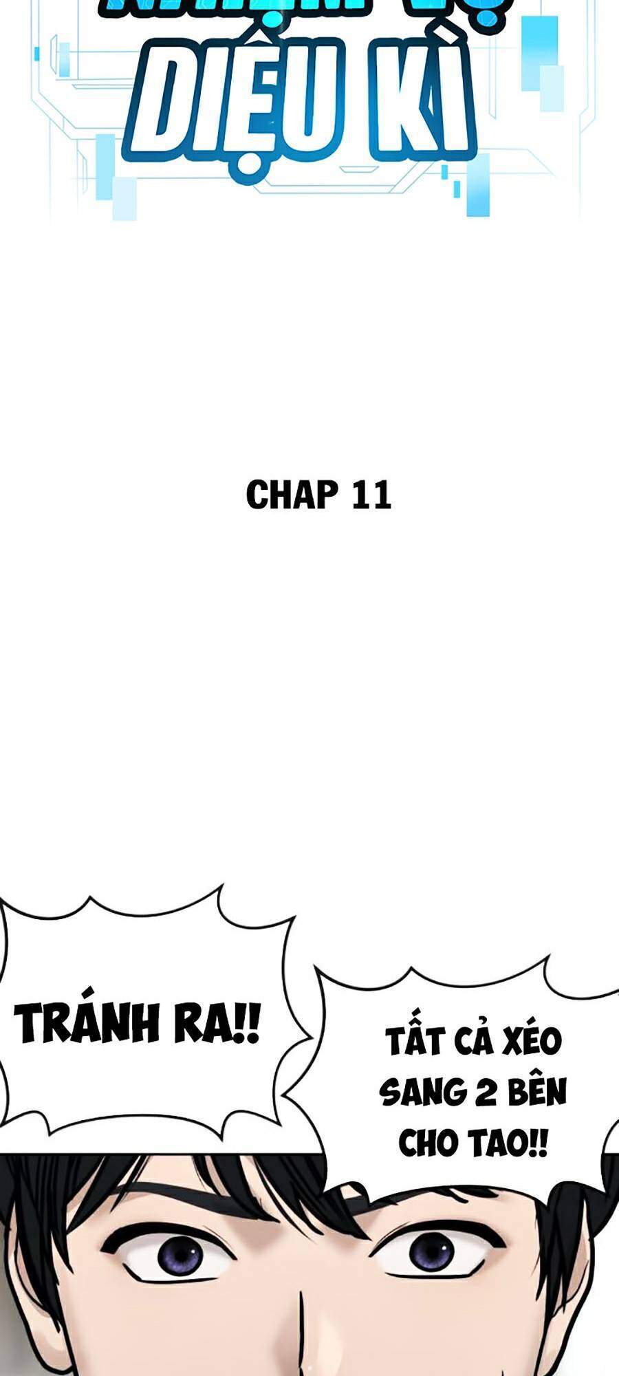 Nhiệm Vụ Diệu Kỳ Chap 11 - Next Chap 12