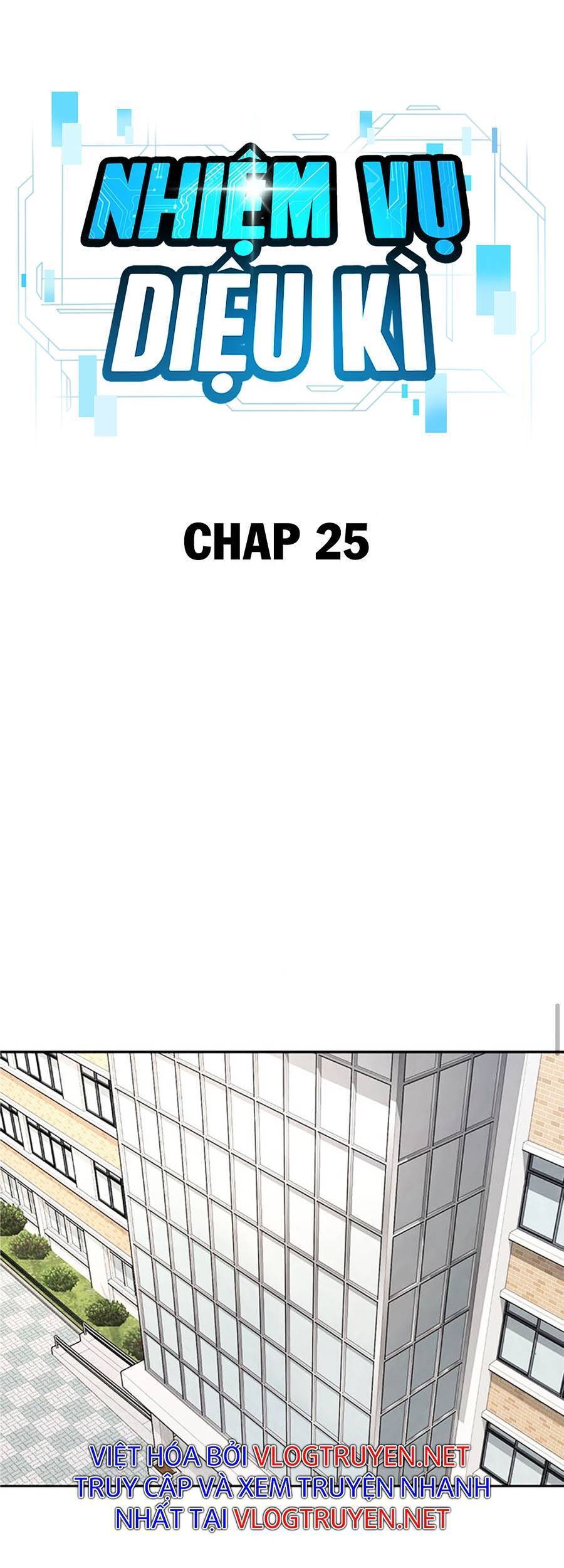 Nhiệm Vụ Diệu Kỳ Chap 25 - Next Chap 26