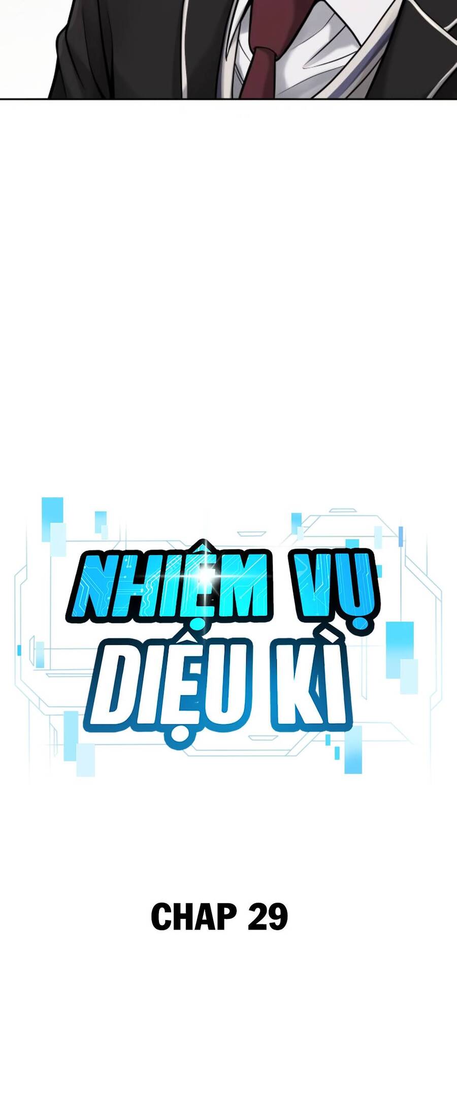 Nhiệm Vụ Diệu Kỳ Chap 29 - Next Chap 30