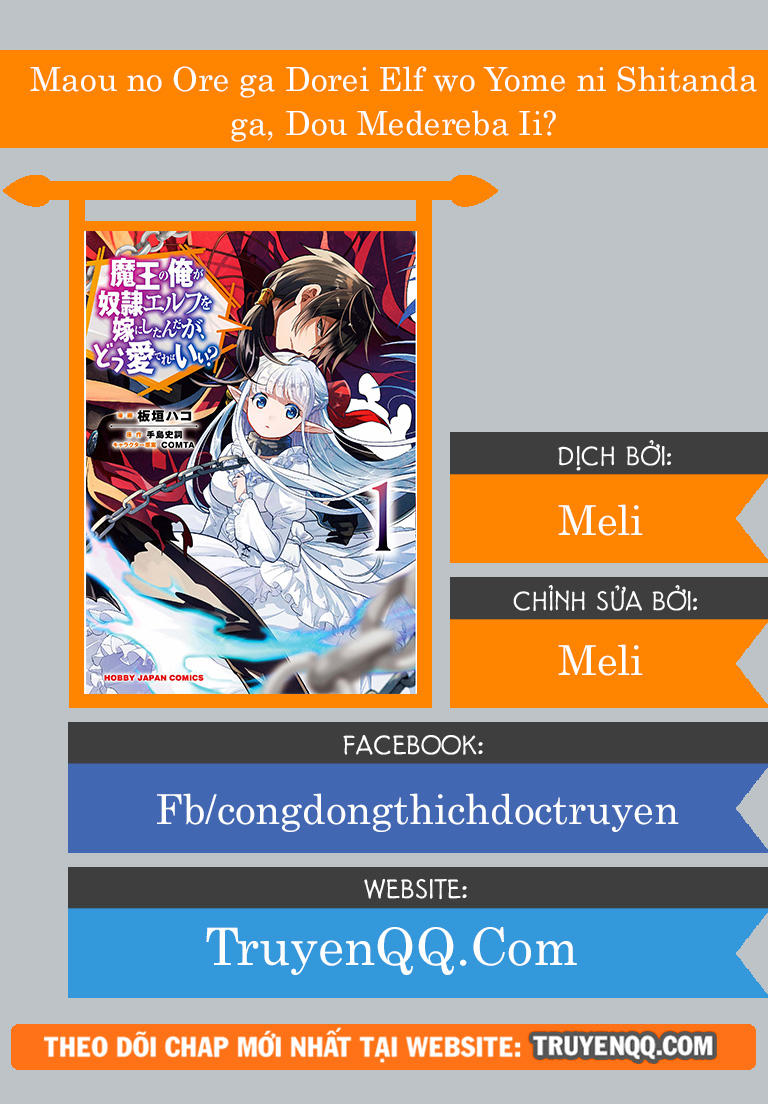 Maou No Ore Ga Dorei Elf Wo Yome Ni Shitanda Ga, Dou Medereba Ii? Chap 7 - Next Chap 8