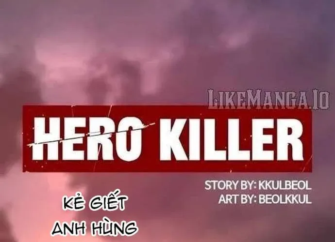 Kẻ Giết Anh Hùng Chap 240 - Next Chap 241