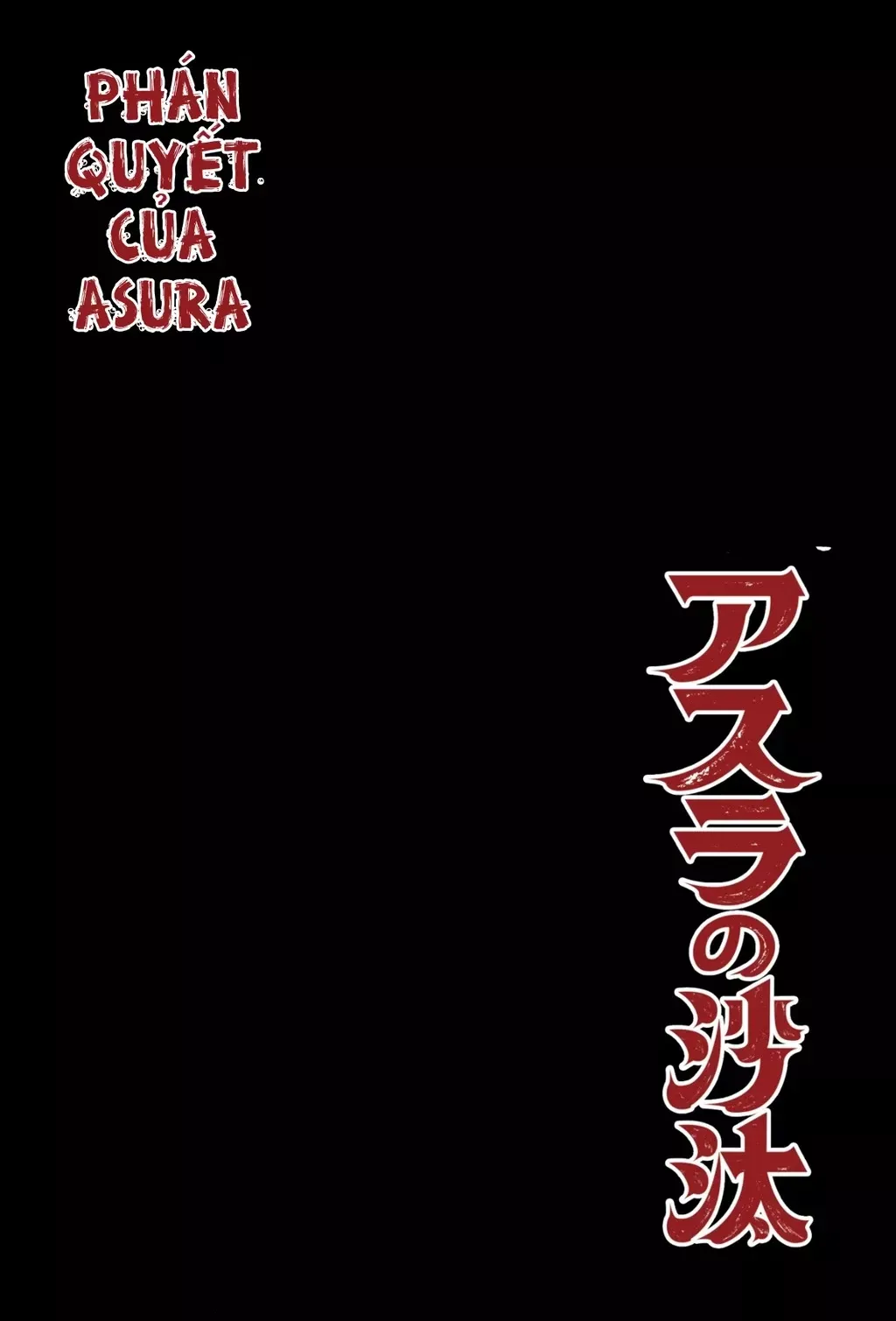 Phán Quyết Của Asura Chap 1 - Next Chap 2