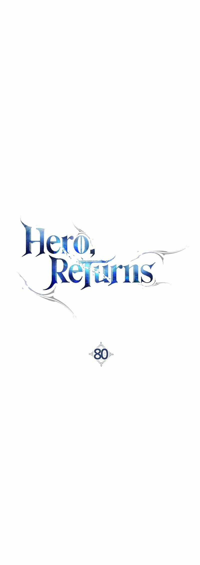 Anh Hùng Trở Về Chap 80 - Next Chap 81
