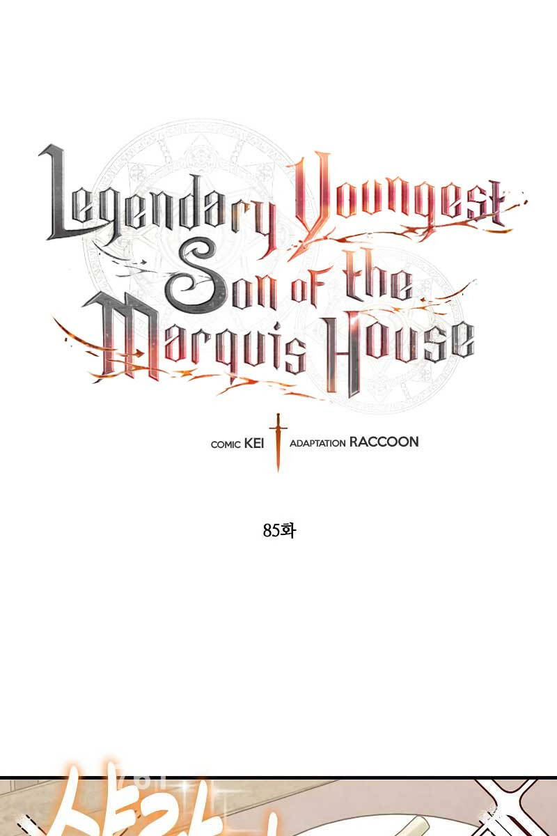 Con Trai Út Huyền Thoại Nhà Hầu Tước Chap 85 - Next Chap 86