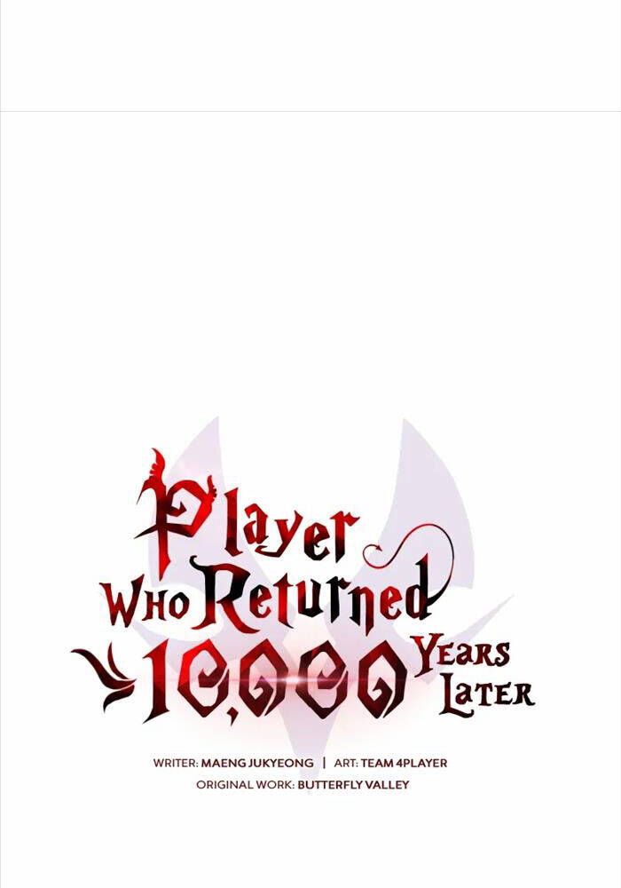 Người Chơi Trở Lại Sau 10000 Năm Chap 99 - Next Chap 100