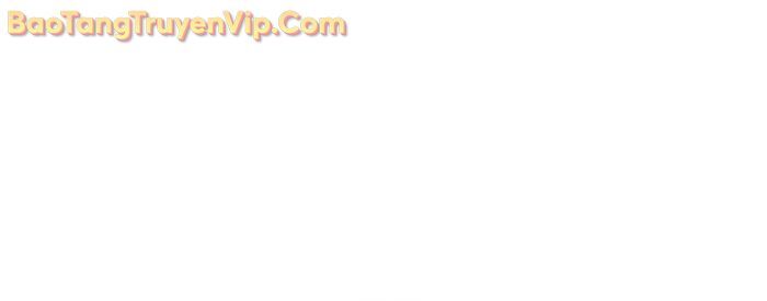 Thiết Huyết Kiếm Sĩ Hồi Quy Chap 116 - Next Chap 117