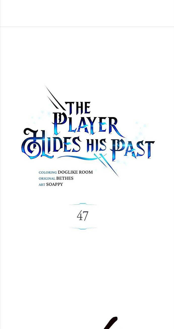 Người Chơi Che Giấu Quá Khứ Chap 47 - Next Chap 48