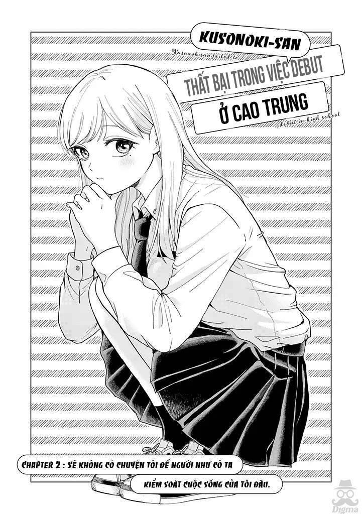 Kusunoki-San Wa Koukou Debut Ni Shippai Shite Iru Chap 2 - Next Chap 3