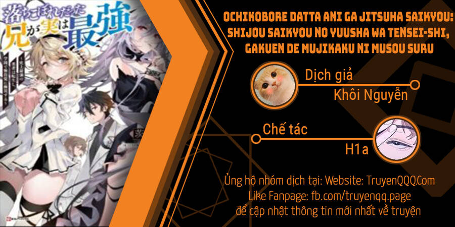 Anh Hùng Mạnh Nhất Lịch Sử Chuyển Sinh Và Vô Tình Trở Nên Vô Dịch Ở Học Viện Chap 7 - Next Chap 8