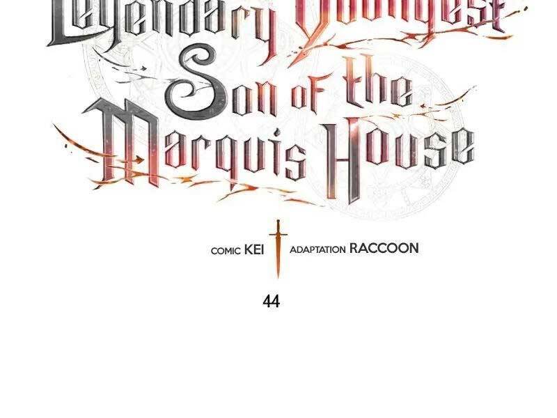 Con Trai Út Huyền Thoại Nhà Hầu Tước Chap 44 - Next Chap 45