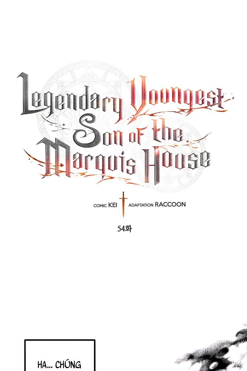 Con Trai Út Huyền Thoại Nhà Hầu Tước Chap 54 - Next Chap 55