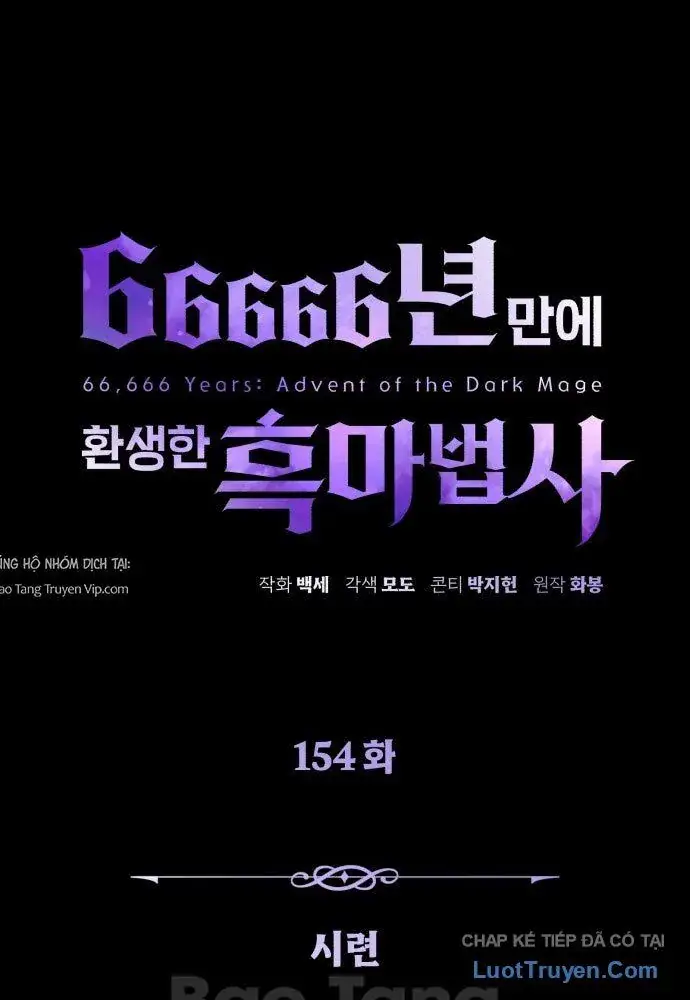 Pháp Sư Hắc Ám Hồi Sinh Sau 66666 Năm Chap 154 - Next Chap 155