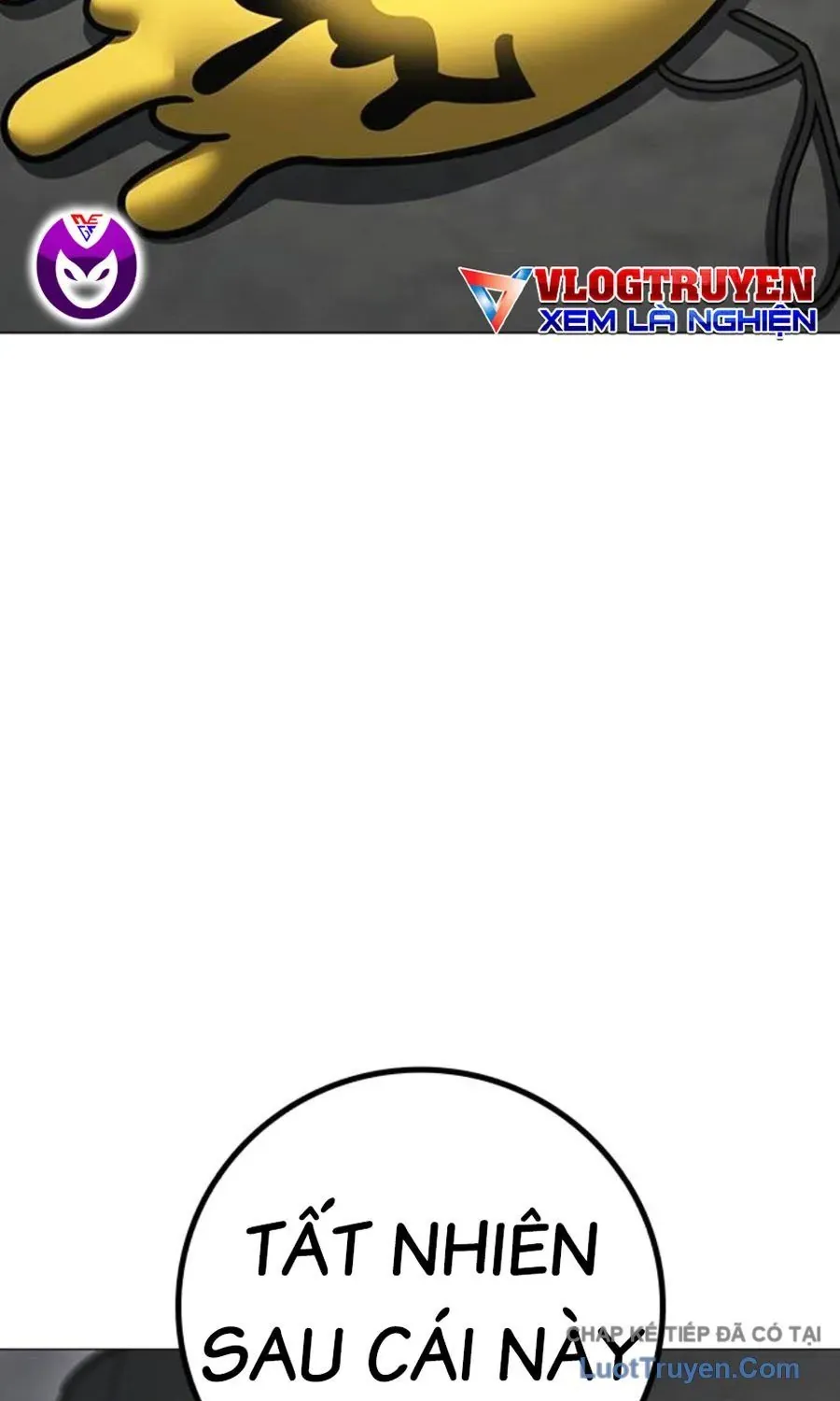 Nhiệm Vụ Đời Thật Chap 186 - Next Chap 187