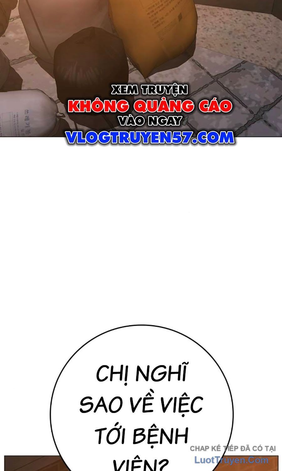 Nhiệm Vụ Đời Thật Chap 180 - Next Chap 181