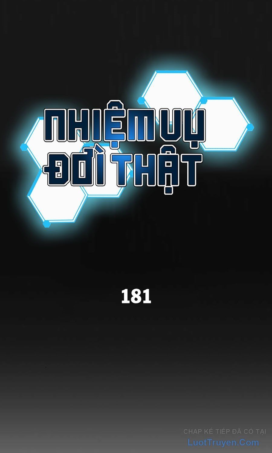 Nhiệm Vụ Đời Thật Chap 181 - Next Chap 182