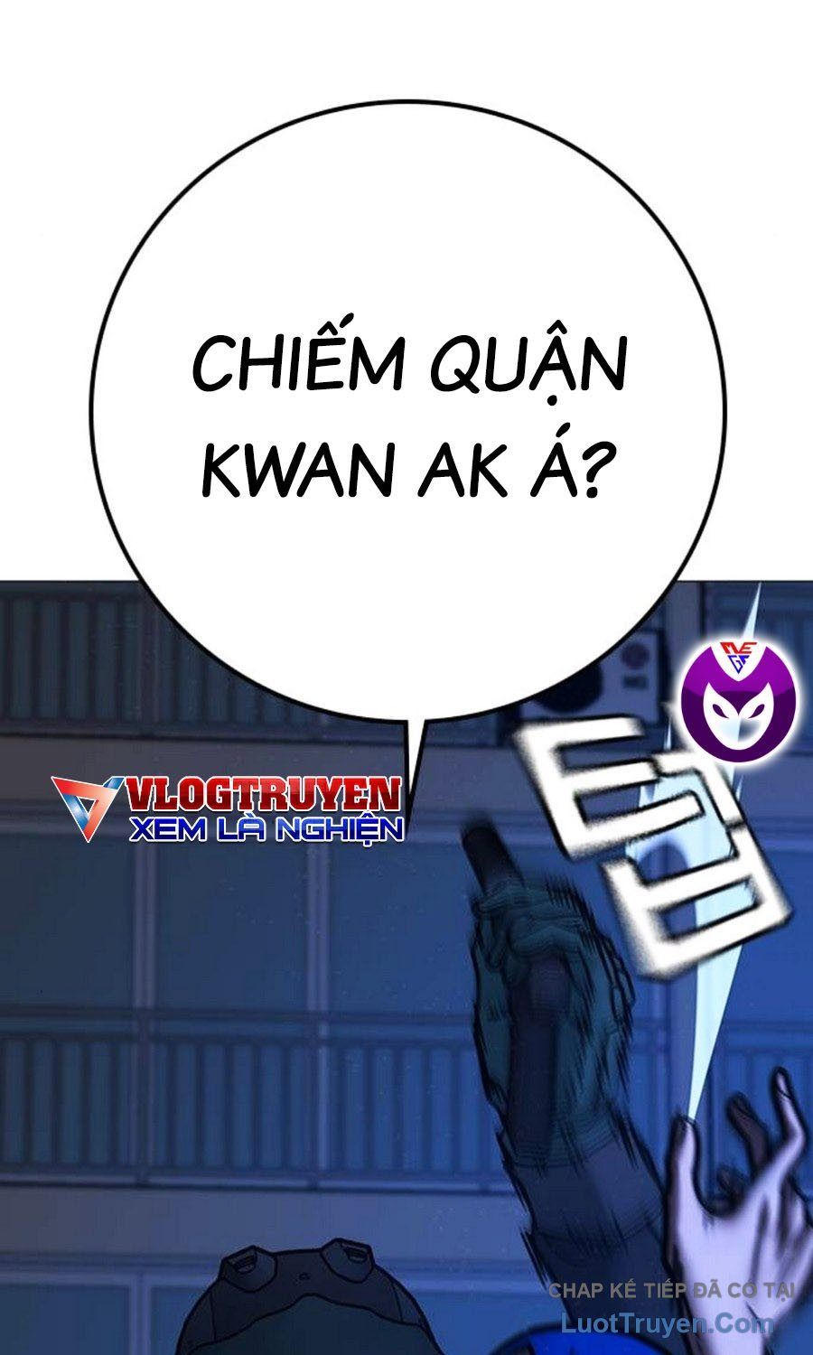 Nhiệm Vụ Đời Thật Chap 196 - Next Chap 197